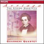 Arriaga: The String Quartets