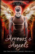 Arrows & Angels