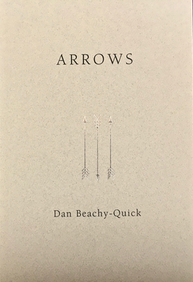 Arrows - Beachy-Quick, Dan
