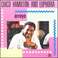 Arroyo - Chico Hamilton