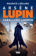 Arsne Lupin: Caballero Ladrn