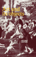 Art and Its Objects: With Six Supplementary Essays