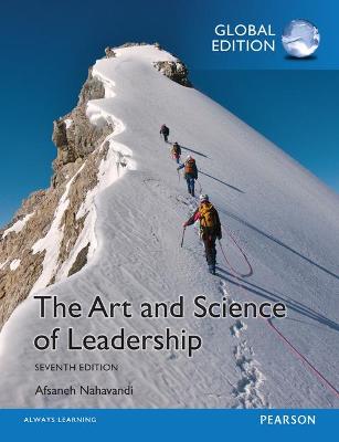 Art and Science of Leadership, The, Global Edition - Nahavandi, Afsaneh