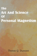 Art and Science of Personal Magnetism