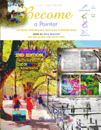 Art Book, Painting and Grayscale Coloring Book - Become a Painter: Painted France (Book Ac, Pics: S+d)