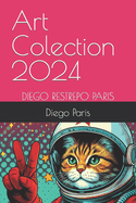 Art Colection 2024: Diego Restrepo Paris