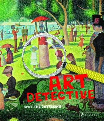 Art Detective: Spot the Difference! - Kutschbach, Doris