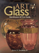Art Glass Identification & Price Guide