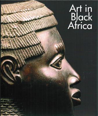 Art in Black Africa - The Scala Group (Editor)