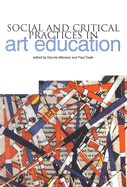 Art in Education: Social and Critical Practice