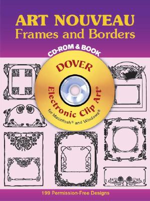 Art Nouveau Frames and Borders - Dover Publications Inc (Creator)