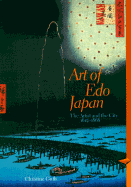 Art of Edo Japan: The Artist and the City 1615-1868 - Guth, Christine