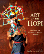 Art of Hopi: Contemporary Journeys on Ancient Pathways