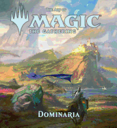Art of Magic: The Gathering - Dominaria