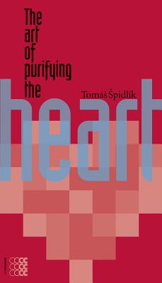 Art of Purifying the Heart - Spidlik, Tomas