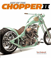 Art of the Chopper II