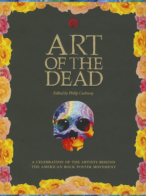 Art of the Dead - Cushway, Phil (Editor)
