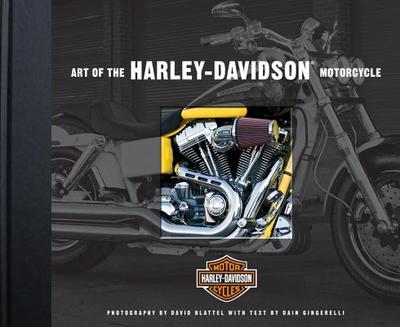 Art of the Harley-Davidson Motorcycle - Gingerelli, Dain, and Blattel, David (Photographer)