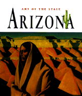 Art of the State Arizona - Bix, Cynthia
