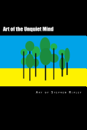 Art of the Unquiet Mind