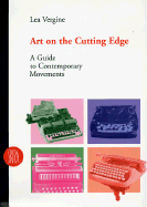 Art on the Cutting Edge: A Guide to Contemporary Movements