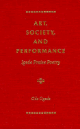 Art, Society, and Performance: Igede Praise Poetry