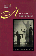 Art Without Boundaries: The World of Modern Dance
