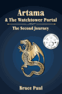 Artama & the Watchtower Portal: The Second Journey