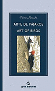 Arte De Pajaros / Art of Birds