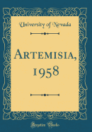 Artemisia, 1958 (Classic Reprint)