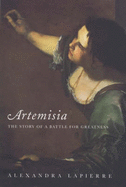 Artemisia: The Story of a Battle for Greatness