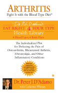 Arthritis: Fight It with the Blood Type Diet
