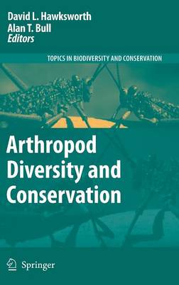 Arthropod Diversity and Conservation - Hawksworth, David L (Editor), and Bull, Alan T (Editor)