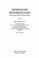 Arthroscopic Microdiscectomy: Minimal Intervention in Spinal Surgery