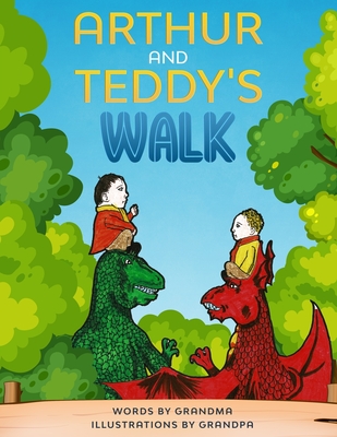 Arthur and Teddy's Walk - Grandma