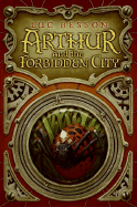 Arthur and the Forbidden City