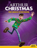 Arthur Christmas the Movie Storybook