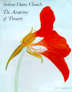 Arthur Harry Church: The Anatomy of Flowers - Mabberley, David