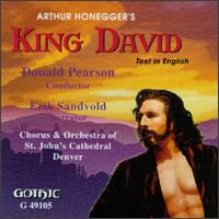 Arthur Honegger's King David - Thomas Poole (tenor); Donald Pearson (conductor)