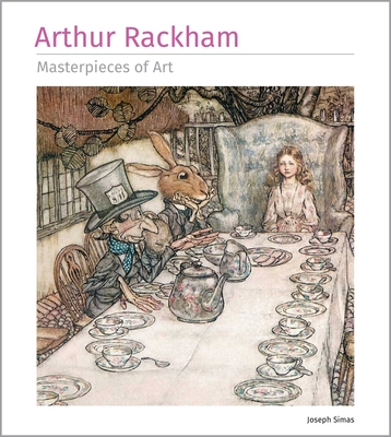 Arthur Rackham Masterpieces of Art - Simas, Joseph