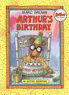 Arthur's Birthday: An Arthur Adventure
