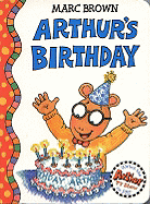 Arthur's Birthday: An Arthur Adventure