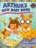 Arthur's New Baby Book - Brown, Marc Tolon