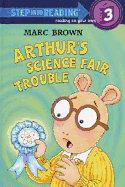 Arthur's Science Fair Trouble