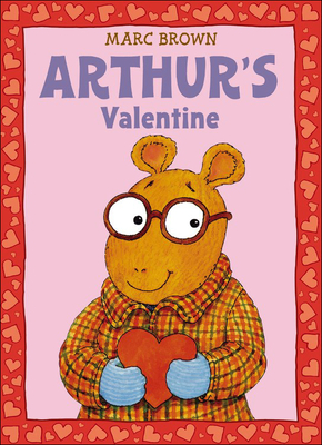 Arthur's Valentine - Brown, Marc Tolon