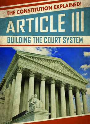 Article III: Building the Court System - Finch, Fletcher C