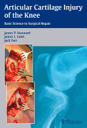 Articular Cartilage Injury of the Knee: Basic Science to Surgical Repair