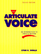 Articulate Voice - Wells, Lynn K