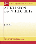 Articulation and Intelligibility