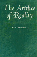 Artifice of Reality: Poetic Style in Wordsworth, Foscolo, Keats, and Leopardi